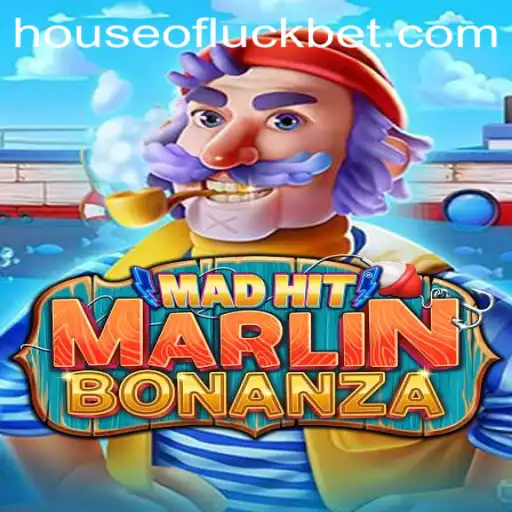 MadHitMarlinBonanza: Dive into the Adventure of Fortune with HOUSEOFLUCK