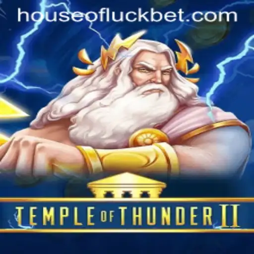 Unveiling the Adventure: TempleofThunderII Amidst the HOUSEOFLUCK Phenomenon